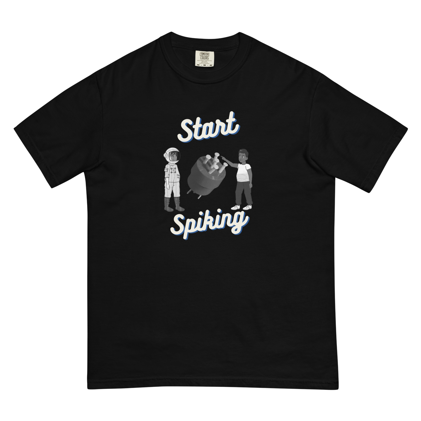 Start Spiking T-Shirt