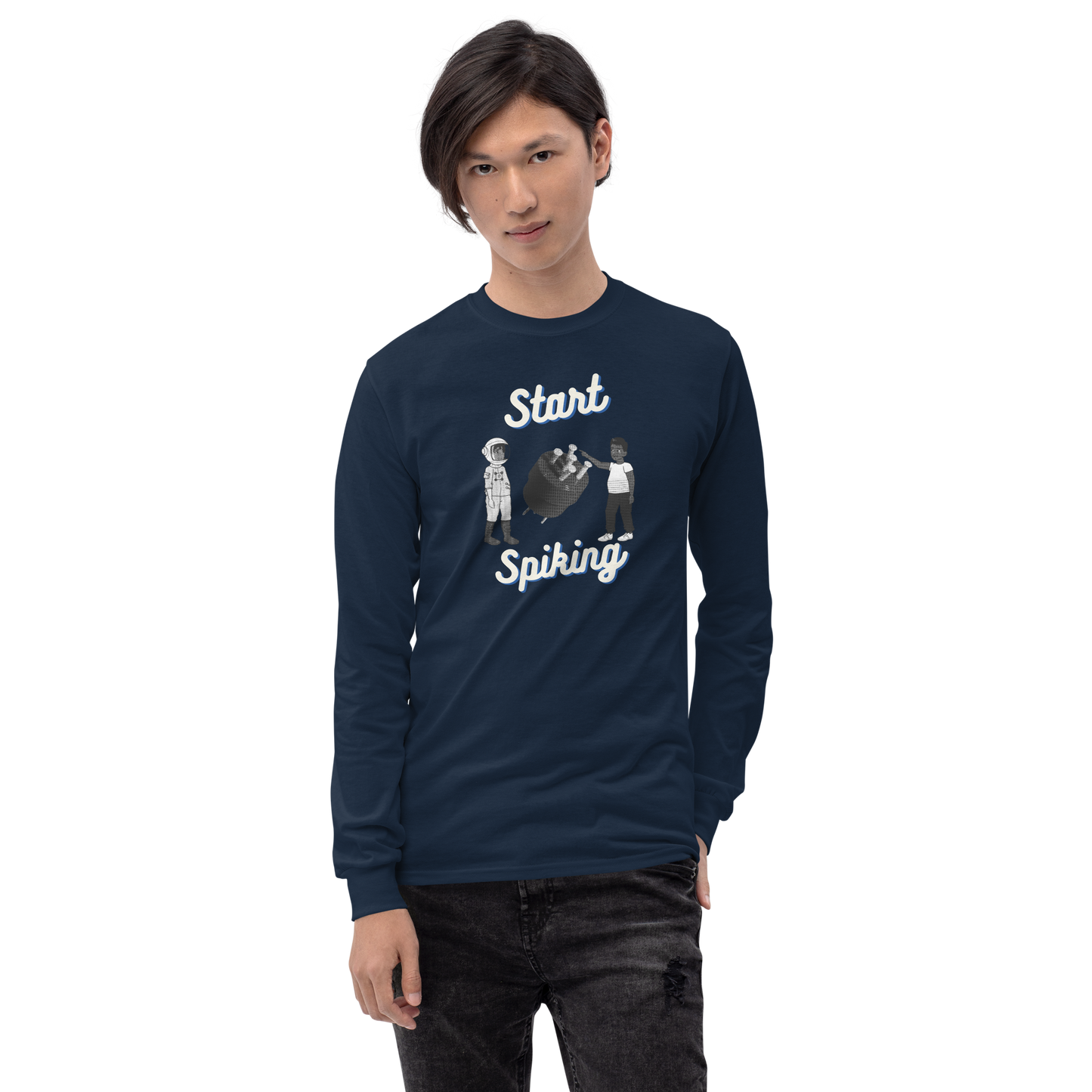 Start Spiking Long Sleeve Shirt